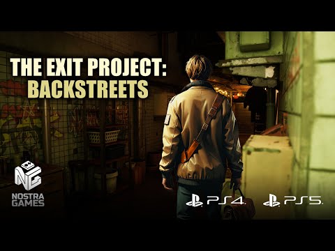 The Exit Project Backstreets  - Official Trailer