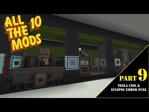 ATM 10: The Star Forge  - Part 9 - Tesla Coil and Eclipse Ember Fuel