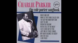 Charlie Parker - Night and Day