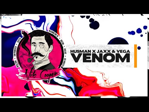 Husman & Jaxx & Vega - Venom