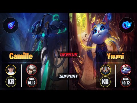 Hoit CAMILLE (Support) [Phase Rush] VS YUUMI - Challenger KR Patch 10.12