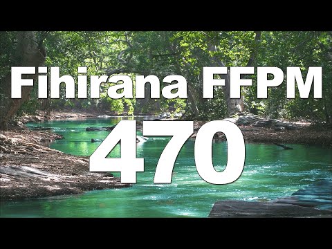 FIHIRANA FFPM  |  470 – Ny foko, ry Mpamonjy [Feon'orgue]