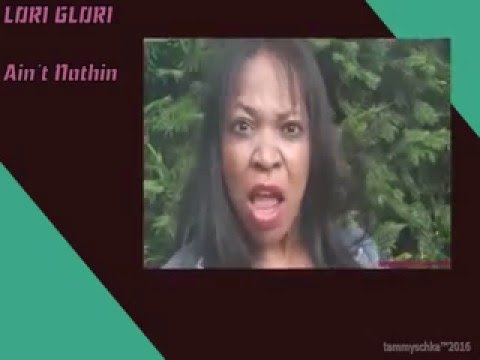 Lori Glori by TAmX - Ain´t Nothin - rework2016.1