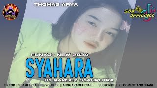 Download lagu FUNKOT SYAHARA [ THOMAS ARYA ] COVER BY RAMSEY SYAHPUTRA || SDA L mp3