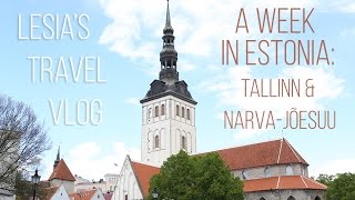 My Trip to Estonia: Tallinn & Narva Vlog