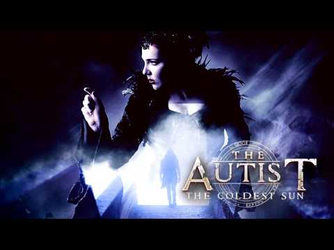 The Autist  - The Coldest Sun (feat.  Alina Lesnik)