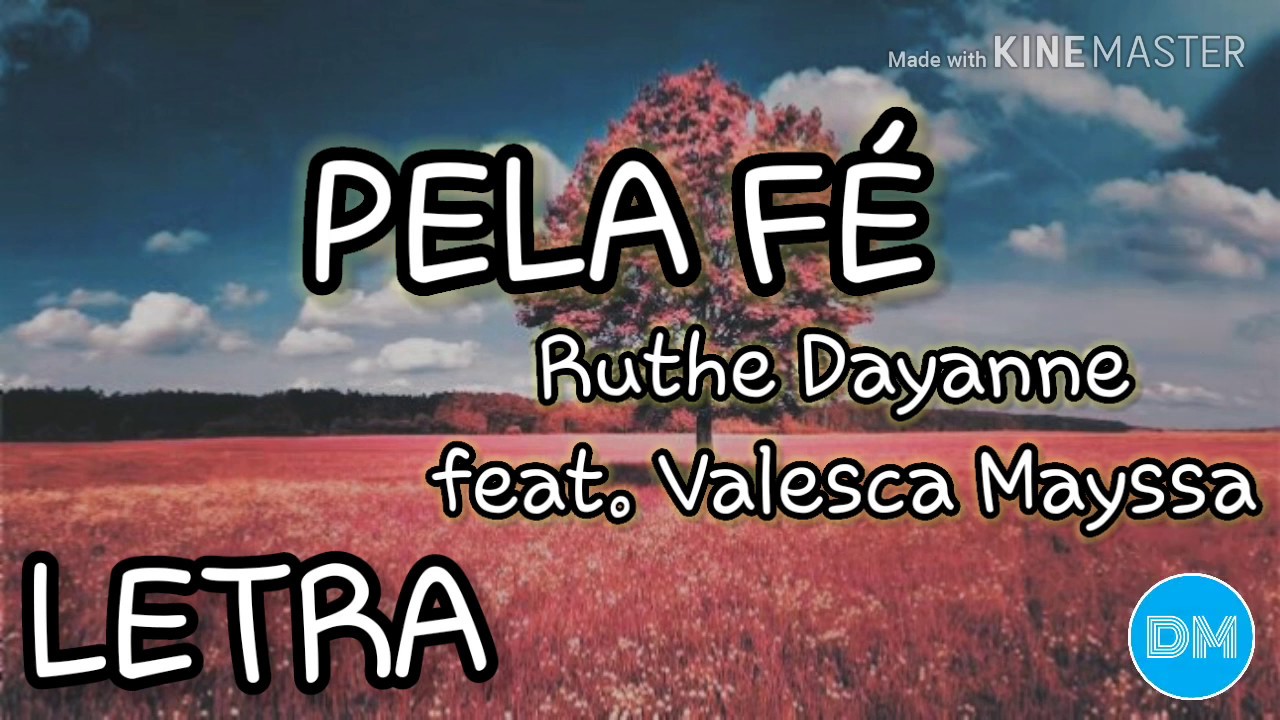 PELA FÉ com letra | RUTHE DAYANNE feat. VALESCA MAYSSA