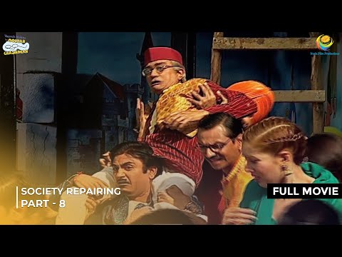 Society Repairing! | FULL MOVIE | Part 8 | Taarak Mehta Ka Ooltah Chashmah