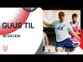 ?️ Interview #PRESEASONTOUR | GUUS TIL over spelprincipes, nieuwe ploeggenoten en fitter worden