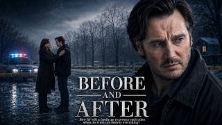 BASED on a TRUE EVENTS | Before And After | NEW Drama Thriller Movies 2026