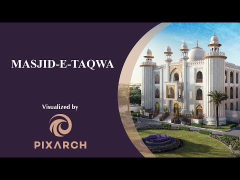 Masjid-e-Taqwa | 3D Visualization Walkthrough & Animation by PIXARCH