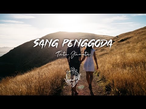 SANG PENGGODA - Tata Janeta | Lyrics | Owl Music