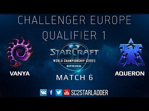 2019 WCS Spring Challenger EU - Qualifier 1 Match 6: Vanya (Z) vs Aqueron (T)