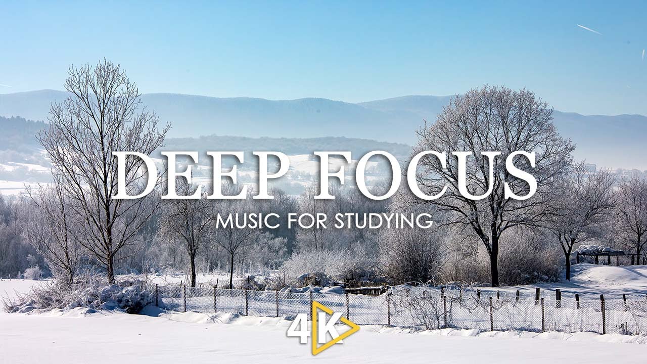 Focus Music for Work and Studying -  Winter Music for Concentration, Study Music, Background Music
