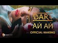 DARA - Ai Ai (Official Making)