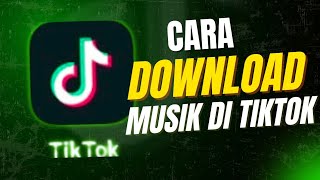 Download lagu How to Download MP3 Music on TikTok mp3