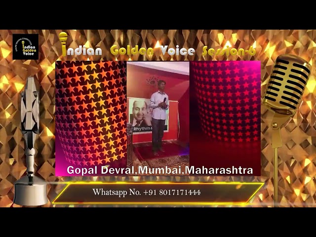 Gopal Devral – Online Singing Competition – Indian Golden Voice Session 6 – Mangrove Production