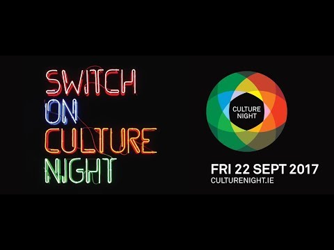 Culture Night with RTÉ | Dublin Castle | 2017
