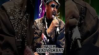 Leroy Smart - Yush #shorts