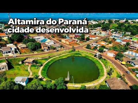ALTAMIRA DO PARANÁ CIDADE DESENVOLVIDA