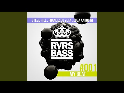 My Beat (RVRS BASS Mix)
