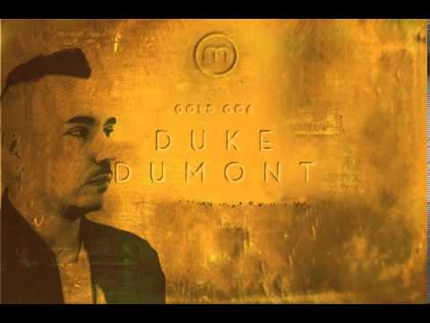 EXCLUSIVE - Duke Dumont  - I Got You (MK Remix)