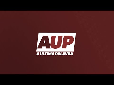 A ÚLTIMA PALAVRA AO VIVO! O melhor debate você encontra aqui