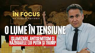 Download lagu ÎN FOCUS | Lumea în tensiune: islamizare, antisemitism și războaiele lui Putin și Trump mp3