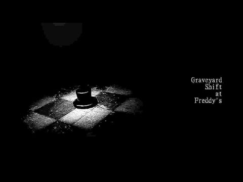 Graveyard Shift at Freddy's Old dog, New tricks. [Night five]