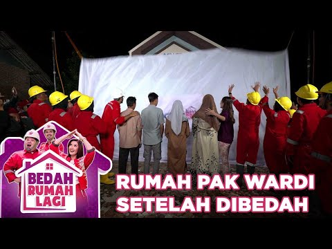 Rumah Pak Wardi Telah Dibedah - Bedah Rumah Lagi