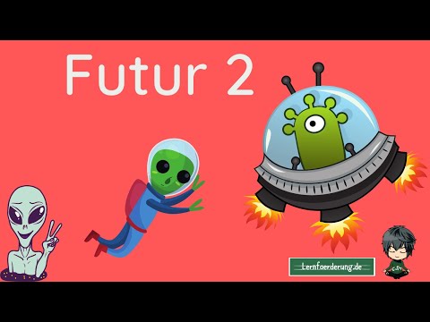 Futur 2 ✅ So bildest du die Zeitform richtig
