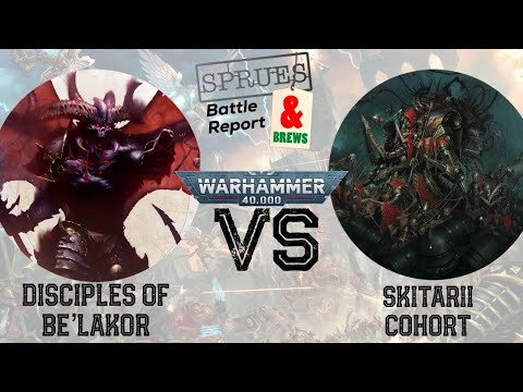 Warhammer 40k 9th Edition Battle Report - Disciples of Be'lakor VS Skitarii Cohort