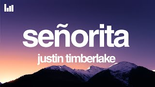 Justin Timberlake - Señorita (Lyrics)