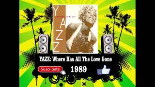 Yazz - Where Has All The Love Gone  (Radio Version)