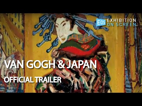 Exhibition On Screen: Van Gogh & Japan (2019) Official Trailer