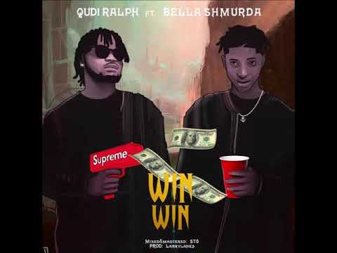 Qudi Ralph ft. Bella Shmurda - Win Win