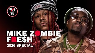 Real Talk SPECIAL feat. Mike Zombie &amp; Fre$h