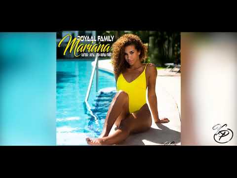 Royaal Family - Mariana (audio officiel) Juin 2018