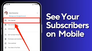 How to See Your Subscribers on YouTube Mobile | iPhone & Android