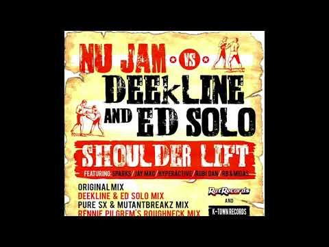 Nu Jam vs Deekline & Ed Solo - Shoulder Lift PuRe SX & Mutantbreakz Mix