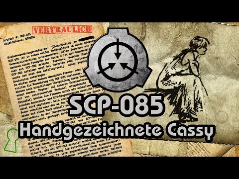 SCP-085: [Handgezeichnete Cassy] (German/Deutsch)