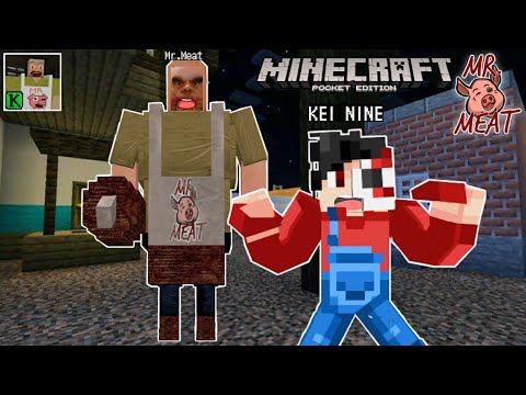 Mr.  Meat in Minecraft PE |  Mr.'s face is scary.  Meat