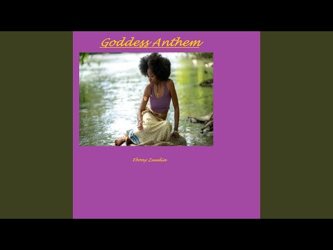Goddess Anthem