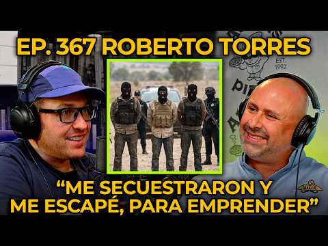 Emprendementex #367 Roberto Torres