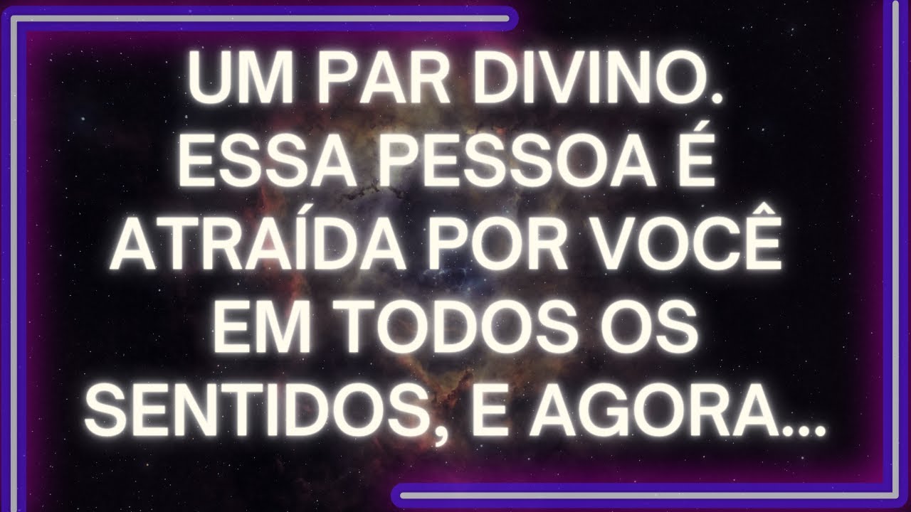 MENSAGEM dos Anjos: Um PAR DIVINO. Essa Pessoa é Atraída Por Você EM TODOS OS SENTIDOS, e Agora...