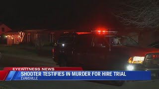 Shooter testifies in murder-for-hire trial