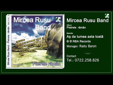 Mircea Rusu Band   As da lumea asta toata