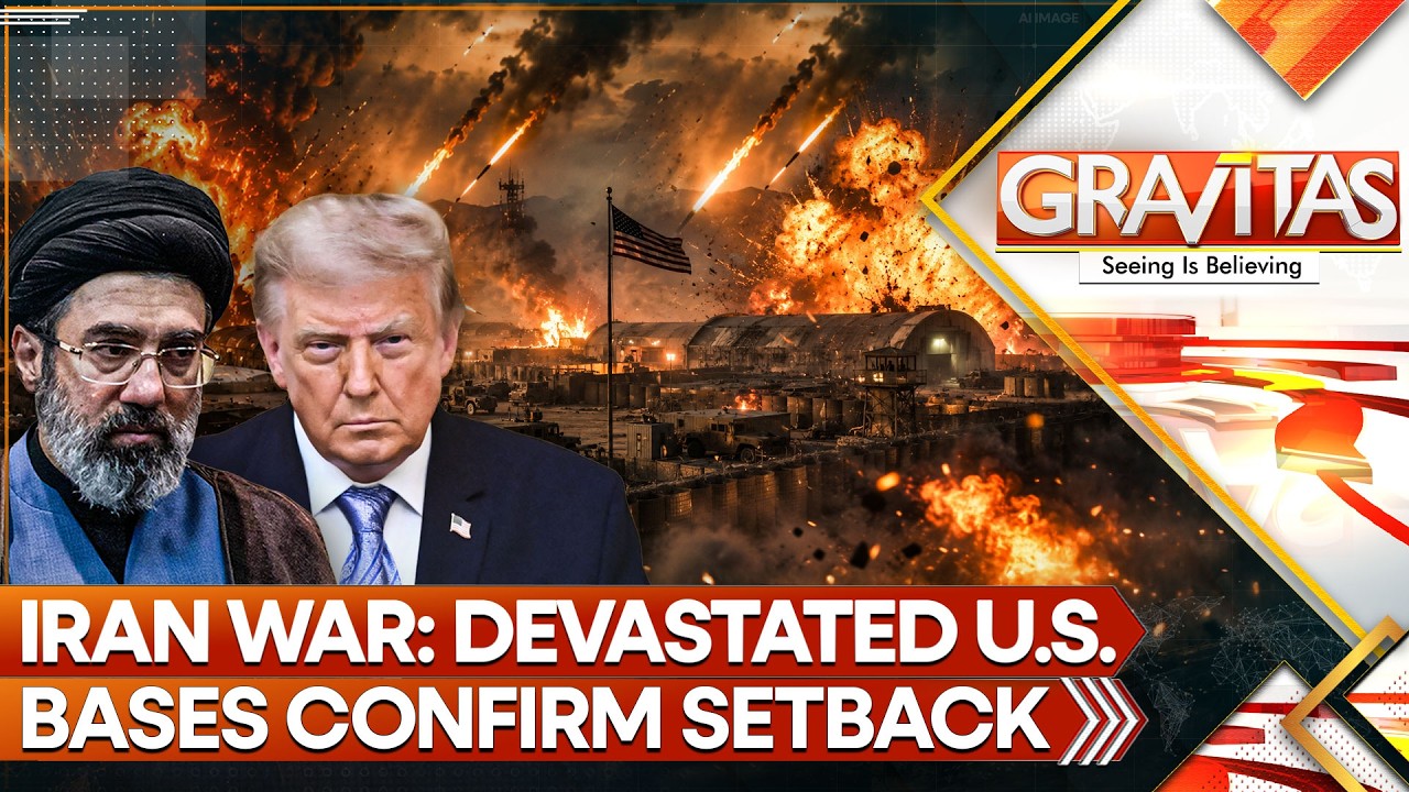 LIVE: Devastated Bases Confirm American Setback in Iran War | GRAVITAS
