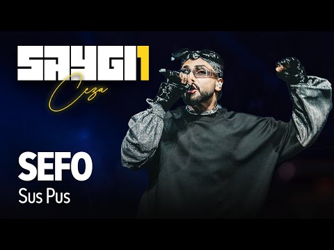 Sefo - Sus Pus | Saygı1 - Ceza @Sefo362