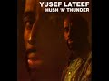 Yusef Lateef - The Hump